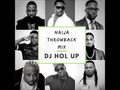 Old School Mix art - #Nigeria: Music: Dj Hol Up - Naija Throwback Mix ft 2face, Dbanj, Timaya, Duncan Mighty,