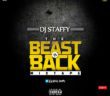#Nigeria: Mixtape: DJ Staffy (@Dj_Staffy) – The Beast Is Back Mixtape