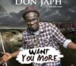 #Nigeria: Music: Don Japh – Want You More (Prod. Kezyklef)