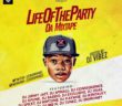 MIXTAPE: DJ Vibez – Life Of The Party (Da Mixtape) | @deejayvibez