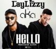 Mozambique: Music: Laylizzy Ft. AKA – Hello (Prod. Ellputo) @Laylizzy