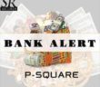 #Nigeria: Video: PSquare – Bank Alert