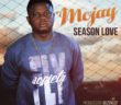 #Nigeria: Music: Mojay – Season Love (Prod By @KezykLef) @iam_Mojay.