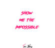 #Nigeria: Music:  Timi Blaze ( @TimiBlaze ) – Show Me The Impossible