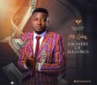 #Nigeria: Music: MC Galaxy – Showers of Blessings (Prod. Spellz)