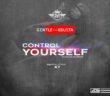 #Nigeria: Music: Gentle ft. XBusta – Control Yourself (Prod By Zikay)