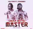 #Ghana: Music: Yaa Pono Ft. Stonebwoy – Obiaa Wone Master (Prod By Kc Beatz)