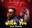 #Nigeria: Music: Chidokeyz Ft. Davido – With You