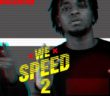 #Ghana: Music: Magnom – We Speed 2 (Full Album)