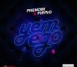 #Nigeria: Music: PHENOM – YEM EGO FT. PHYNO