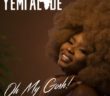 #Nigeria: Music: Yemi Alade – Oh My Gosh (Prod by DJ Coublon)