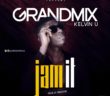 #Nigeria: Music: Grand Mix – Jam It Ft. Kelvin U (Prod By @Grandmix9ja)
