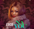 #Nigeria: Video: Coco – Na You (Dir By Unlimited L.A) @Coco_Sings