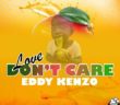#Uganda: Music: Eddy Kenzo – Love Dont Care