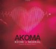 #Ghana: Music: Keche – Akoma ft. Medikal (Prod. by Chapter Beatz)