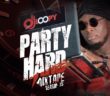 #Nigeria: Mixtape: DJ Loopy – Party Hard Mixtape [VOL 15]