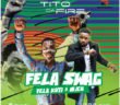 #Nigeria: Music: Tito Da Fire – Fela Swag ft. Fela Kuti & Irich + Dear Diary