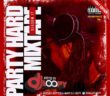 #Nigeria: Music: DJ Loopy Present Party Hard Mixtape 17  @deejayloopy