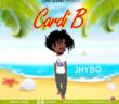 #Nigeria: Music: Jhybo – Cardi B