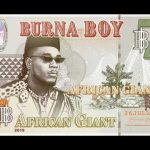 Burna Boy’s “African Giant” Album Debuts No. 16 On UK Album Chart