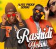 #Nigeria: Music: Alaye Proof Ft. Seriki – Rashidi Yekini