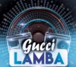 #Nigeria: Music: DJ Xclusive – Gucci Lamba