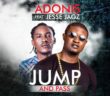 #Nigeria: Video: Adonis ft Jesse Jagz – Jump And Pass @Adonisinu2