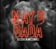 #Nigeria: Music: May D – DADA