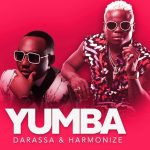 Darassa ft. Harmonize – Yumba
