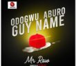 #Nigeria: Music: Mr Raw – Odogwu Aburo Guy Name (Prod By Kezyklef)