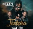 #Nigeria: Music: Dj Rain X Waga G X Gteck – Jankara