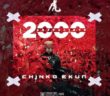 #Nigeria: Music: Chinko Ekun – 2000 & Retaliate