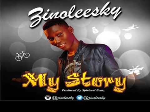 #Nigeria: Music: Zinoleesky – My Story