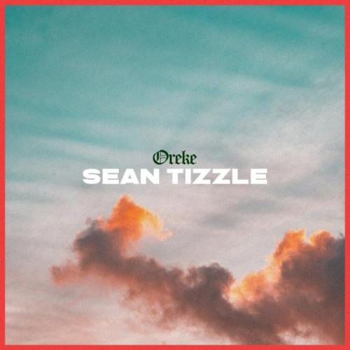 #Nigeria: Music: Sean Tizzle – Oreke