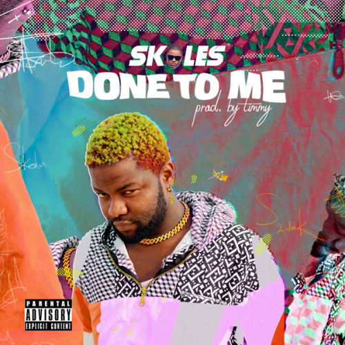 #Nigeria: Music: Skales – Done To Me (Prod. by Timmy)