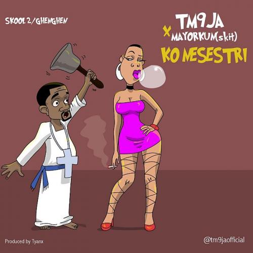 #Nigeria: Music: TM9ja Ft. Mayorkun – Ko Nesestril