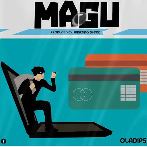 #Nigeria: Music: Oladips – Magu (Freestyle)