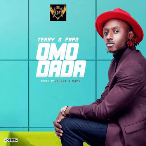 #Nigeria: Music: Terry G – Omo Dada