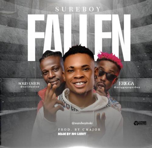 #Nigeria: Music: Sureboy Ft. Erigga & Solid Uston – Fallen