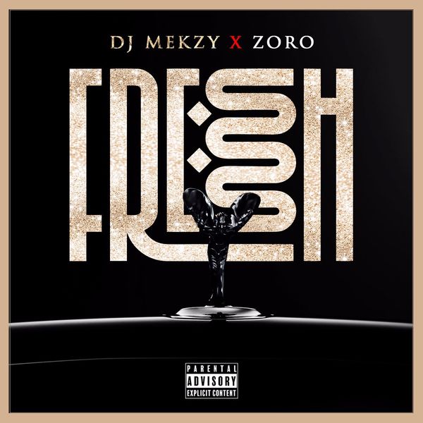 #Nigeria: Music: DJ Mekzy ft. Zoro – Fresh Ibo Boy