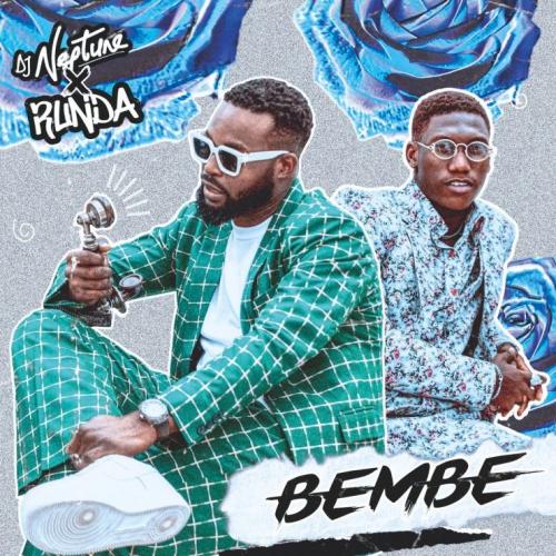#Nigeria: Music: DJ Neptune – Bembe Ft. Runda