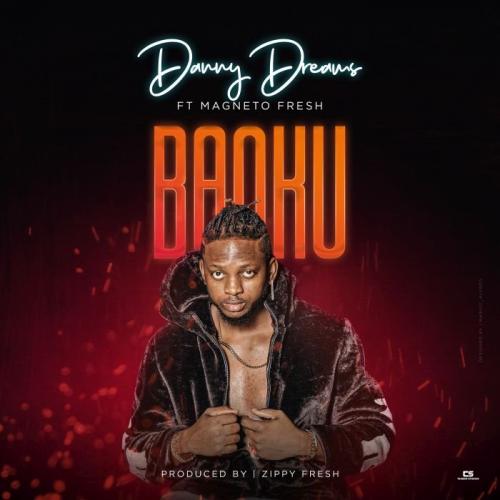 #Nigeria: Music: Danny Dreams Ft. Magnito – Banku