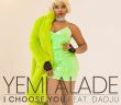 #Nigeria: Video: Yemi Alade – I Choose You ft. Dadju