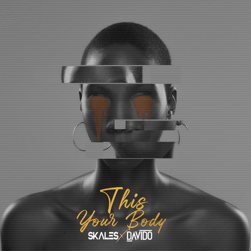 #Nigeria: Music: Skales – This Your Body Ft Davido