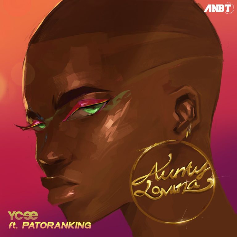 #Nigeria: Music: YCee – Aunty Lovina ft. Patoranking