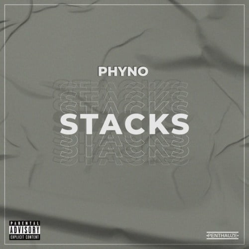 #Nigeria: Music: Phyno – Stacks (Prod. by Eli DeGreat)