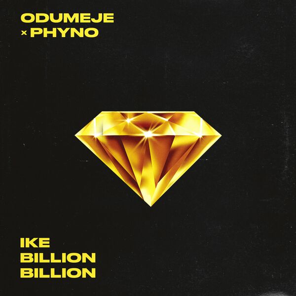 #Nigeria: Music: Odumeje – Ike Billion Billion ft. Phyno