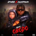 Ofour2 - Onye Obodo ft. Jagadpanda
