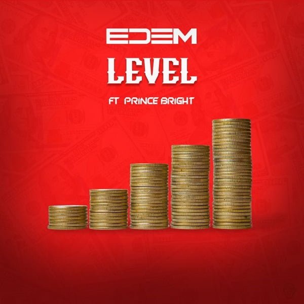 #Ghana: Music: Edem – Level ft. Prince Bright