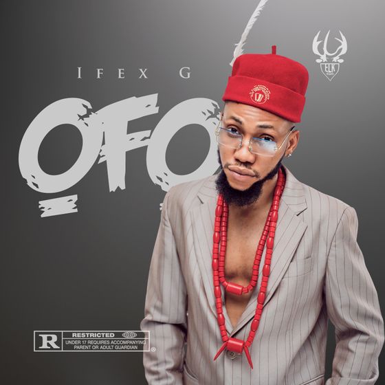 #Nigeria: Music: Ifex G – Ofo (@ifex_g)